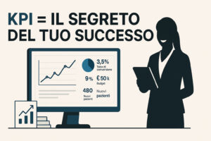 KPI per studio dentistico: dashboard e controllo di gestione per ottimizzare performance e sostenibilità